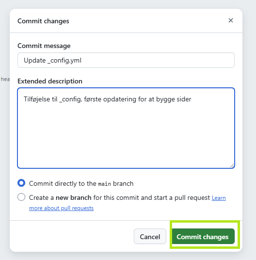Commit besked, fx: Tilføjelse til config-filen. Første opdatering for at kunne bygge sider 